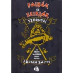 Koop Online Folyók és sziklák szörnyei - Az Iron Maiden őrült pecása ( Adrian Smith)
